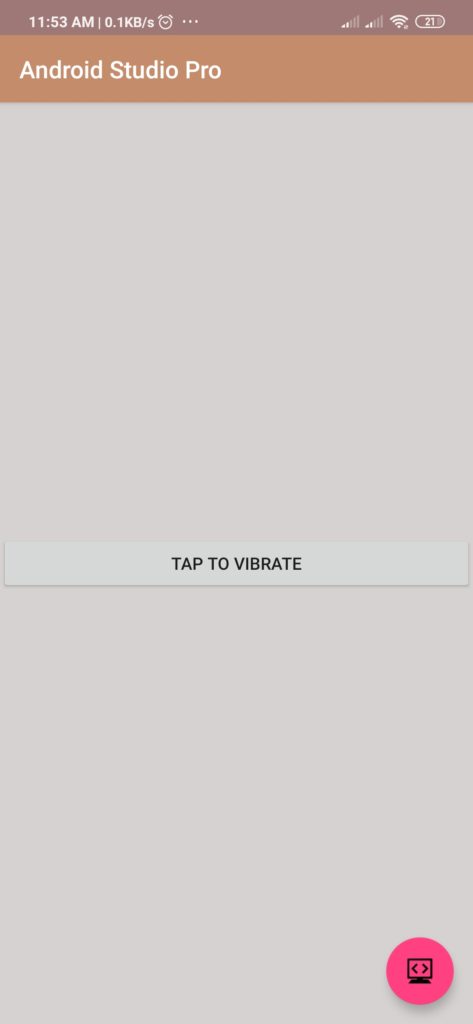 Vibrate Device Example for Android Studio